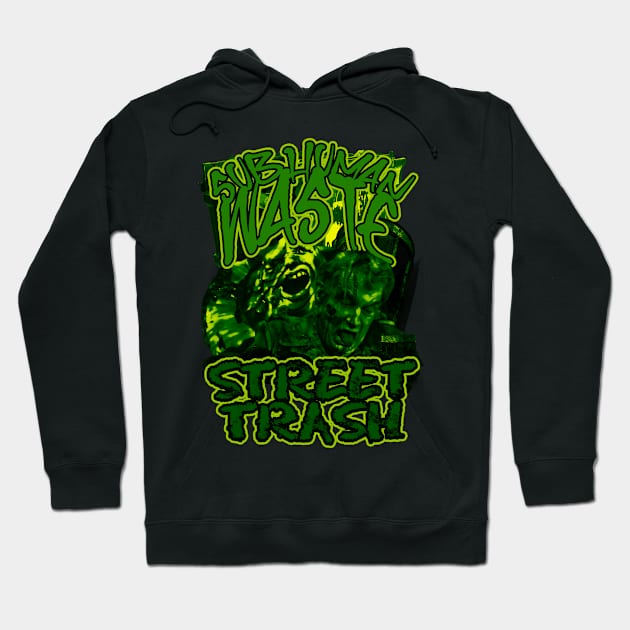 Subhuman Waste (Version 1) Hoodie by The Dark Vestiary